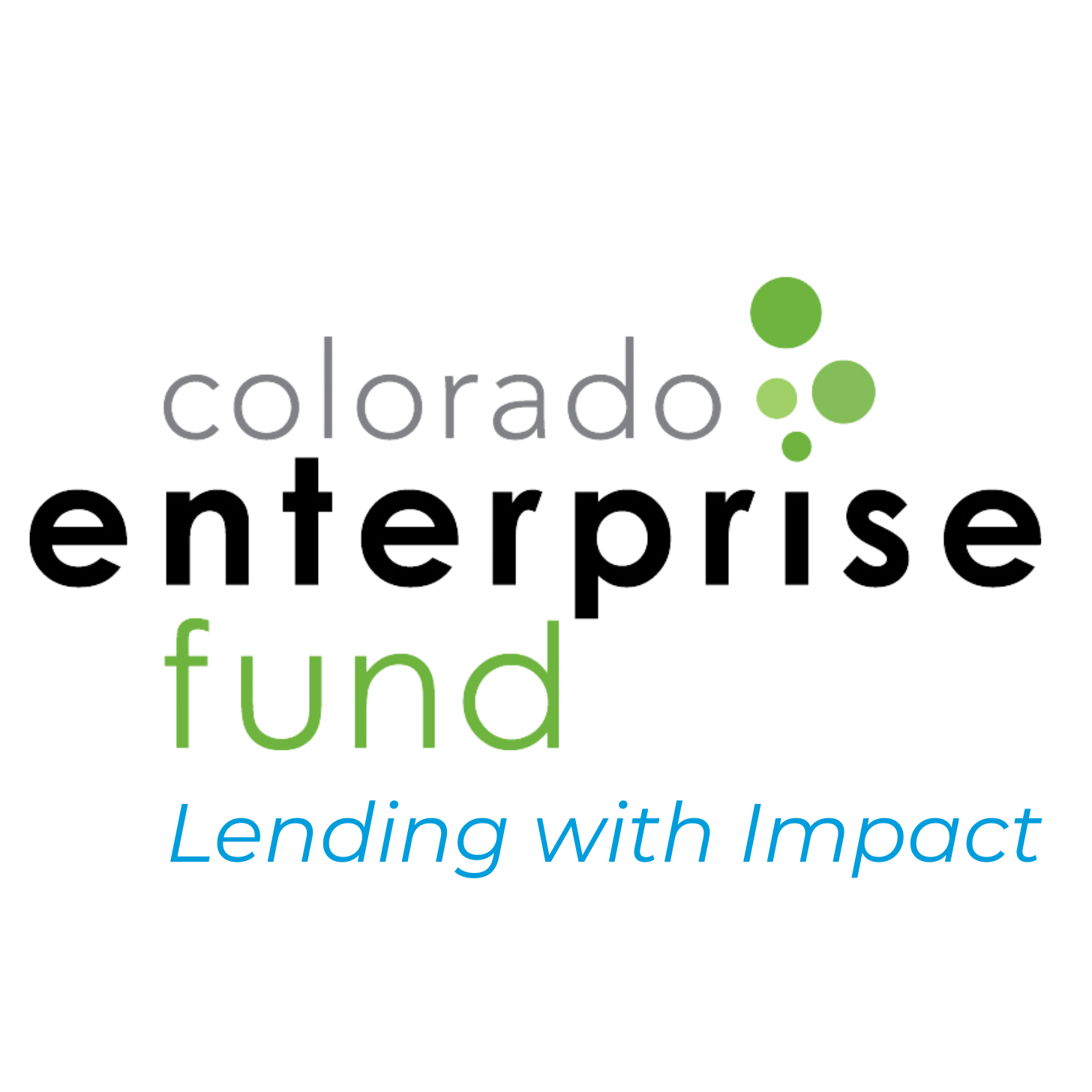 Logo of Colorado Enterprise Fund. It is gray, black, green, and blue. Colorado is in gray, enterprise is in black, and fund is in green. There are four different sized circles next to Colorado. Lending with impact is at the bottom of the logo in blue font.
