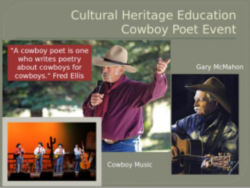 An advertisement for the Cultural Heritage Education Cowboy Poet Event