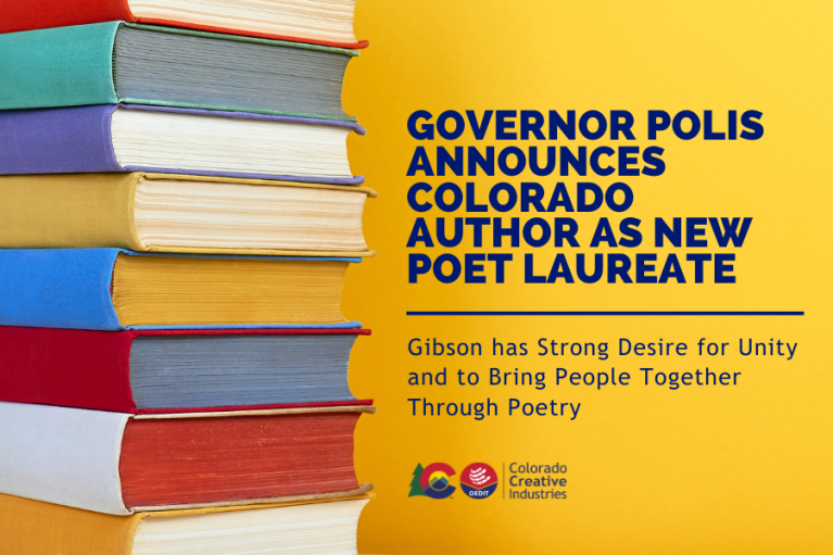 Governor Polis Announces Colorado Author as New Poet Laureate. Gibson has Strong Desire for Unity and to Bring People Together Through Poetry