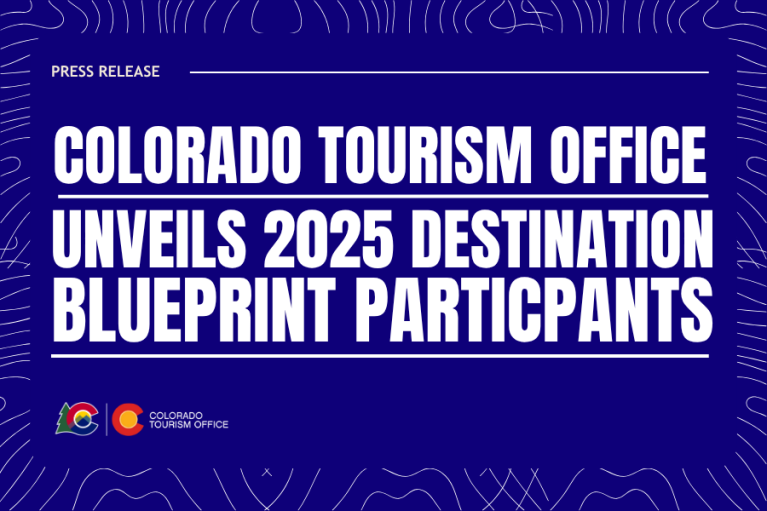 Press release graphic announcing 'Colorado Tourism Office unveils 2025 Destination Blueprint Participants' on a blue abstract background.