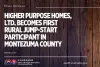 The words "Higher Purpose Homes, LTD> becomes first rural jump start participant in Montezuma County" in front of wood panel background